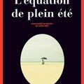 Chronique : "L'équation de plein été" de Keigo Higashino chez Actes Sud - Actes Noirs	