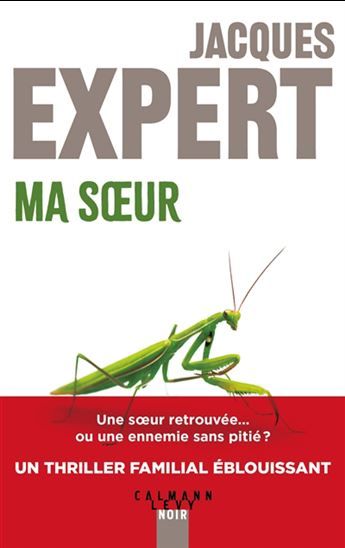 Ma soeur - EXPERT, JACQUES