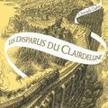 La Passe-Miroir, tome 2, Les Disparus Du Clairdelune