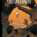 Un Monde Si Tranquille T03 : Ceux qui t'aiment - Etienne Davodeau
