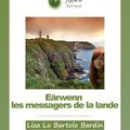 Eärwenn, les messagers de la lande