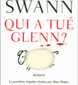 « Qui a tué Glenn ? » Leonie Swann 