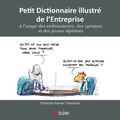 Petit dictionnaire illustré de l'entreprise : extraits