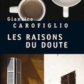 Gianrico Carofiglio - Les raisons du doute