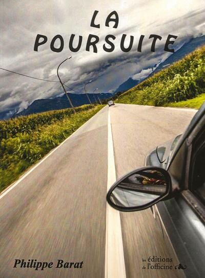 La poursuite de Philippe Barat