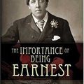 The Importance of being Earnest, Oscar Wilde