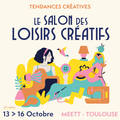 Rendez-vous au Salon Tendances Créatives de Toulouse