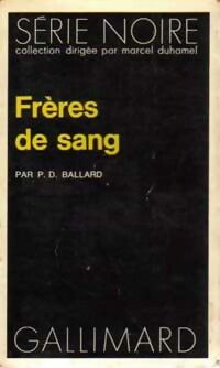 Frères de sang de P.D. Ballard