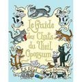 Le guide des chats du vieil Opossum