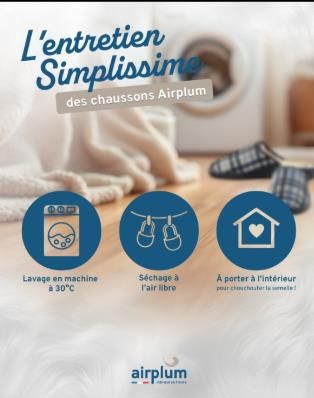 Chaussons Airplum : l'entretien simplissime pour un confort durable