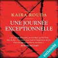 Une journée exceptionnelle, de Kaira Rouda