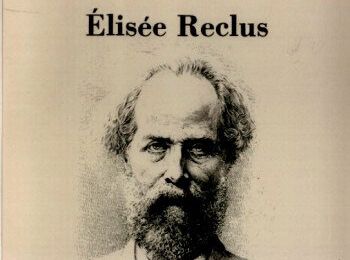 Élisée Reclus (1830-1905)