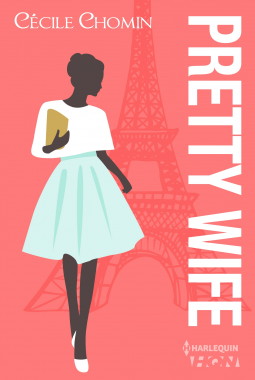 Pretty Wife, par Cécile Chomin