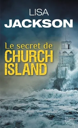 Le secret de Church Island  de Lisa Jackson