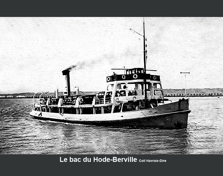 Le Havre Bac Tancarville Normandie Quillebeuf Duclair Le Hode Port Jérôme Berville Eure Seine inférieure Honfleur La seine Le Trait Caudebec en Caux