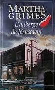 L'auberge de Jérusalem de Martha Grimes