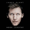 James Blunt - Moon Landing : Alunissage imminent !