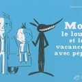 Moi, le loup et les vacances avec pépé