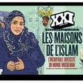 Les maisons de l'islam, XXI Hors Série 2015