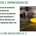 Fabrication additive, une révolution en cours ?