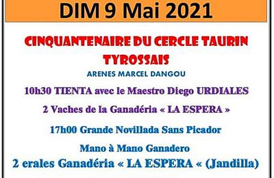 programmation 2021 du cinquantenaire du Cercle Taurin Tyrossais