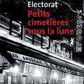 Petits cimetières sous la lune : on vote pour la ballade pleine de charme, entre Paris et Chili, de Mauricio Electorat!