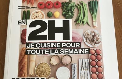 # Defi Organisation - 1 # Le Meal Prep, mes deux premières semaines de Test