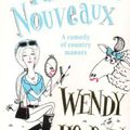 Pastures Nouveaux, Wendy Holden