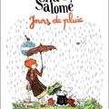 Shä et Salomé : Jours de pluie ---- Anne Montel et Loïc Clément