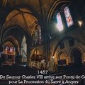 1487 De Saumur Charles VIII arrive aux Ponts-de-Cé pour La Procession du Sacre à Angers