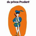 Le Principal problème du prince Prudent, de Christian Oster