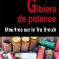 EMERY Alain / Gibiers de potence. Meurtres sur le Tro Breizh.