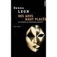 Donna LEON. DES AMIS HAUT PLACES.