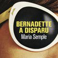 BERNADETTE A DISPARU - Maria SEMPLE / TEL AVIV SUSPECTS - Liad SHOHAM