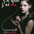 Ce que j'ai vu et pourquoi j'ai menti ~ Judy Blundell