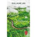 "Traîne-Savane" de Guillaume Jan * * * * (Ed. Le Livre de Poche ; 2015)