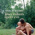 LEURS ENFANTS APRÈS EUX - Nicolas MATHIEU