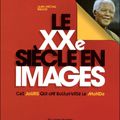 Le XXè siècle en images