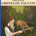 Les Aventures de Loïs Dans les griffes du faucon Auteurs :  Bernard Drion, Olivier Pâques, Jacques Martin 