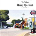 La Vérité sur l'Affaire Harry Québert. Joël Dicker