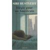 Elégie pour un américain de Siri HUSTVEDT