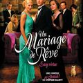 « Un mariage de rêve » 