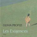 Les exigences, Olivia Profizi