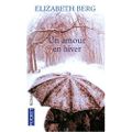 [Livre] Un amour en hiver, Elisabeth Berg