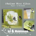 " mini album, atelier à la fée du scrap " ici et maintenant" "