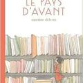 Le pays d’avant, de  Martine Delerm, chez Seuil Jeunesse **