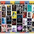 Les attendues livresques du mois de Mars 2019