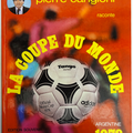 Livre Sport ... LA COUPE DU MONDE 1978 * Football 