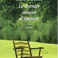 "Le dernier amour d'Auguste" Elise Fischer