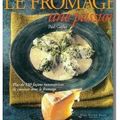 Le Fromage, une passion